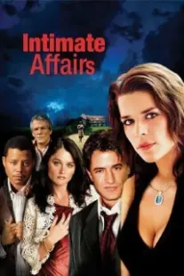 دانلود فیلم Intimate Affairs 2001402824-1815706097