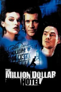 دانلود فیلم The Million Dollar Hotel 2000402394-645826509