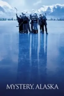 دانلود فیلم Mystery, Alaska 1999402859-2107987673