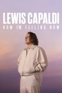 دانلود فیلم Lewis Capaldi: How I’m Feeling Now 2023402640-1604859925