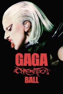 دانلود فیلم Gaga Chromatica Ball 2024400855-1766493692