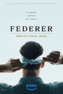 دانلود مستند Federer: Twelve Final Days 2024402498-1483738217