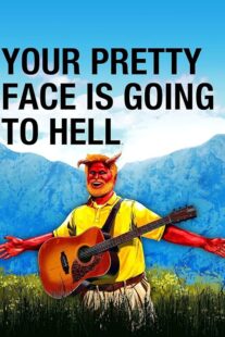 دانلود سریال Your Pretty Face Is Going to Hell401565-1434180916