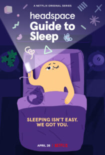 دانلود انیمیشن Headspace Guide to Sleep402986-1024316406