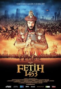 دانلود فیلم Conquest 1453 2012403090-1986356511