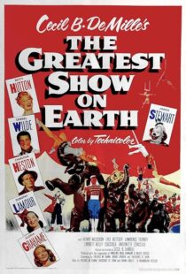 دانلود فیلم The Greatest Show on Earth 1952401338-519407529