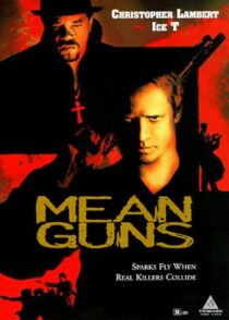 دانلود فیلم Mean Guns 1997400553-417421228