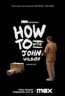 دانلود سریال How to with John Wilson403792-1434677103