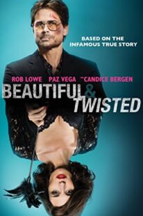 دانلود فیلم Beautiful & Twisted 2015404626-356339661