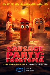 دانلود انیمیشن Sausage Party: Foodtopia404211-857285163