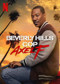 دانلود فیلم Beverly Hills Cop: Axel F 2024403569-1637422264