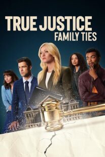 دانلود فیلم True Justice: Family Ties 2024403711-740966809