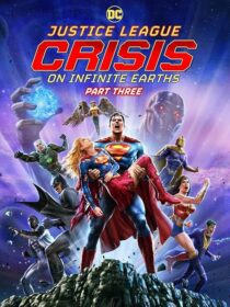 دانلود انیمیشن Justice League: Crisis on Infinite Earths, Part Three 2024404745-693205819