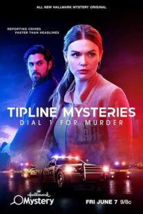 دانلود فیلم Tipline Mysteries: Dial 1 for Murder 2024404129-802205471