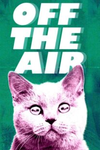 دانلود سریال Off the Air404247-551370112