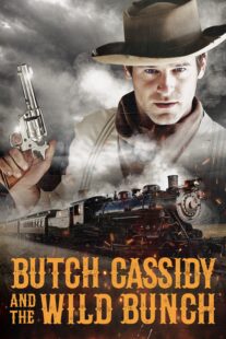 دانلود فیلم Butch Cassidy and the Wild Bunch 2023404965-376630085