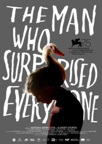 دانلود فیلم The Man Who Surprised Everyone 2018406621-794763542