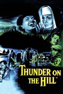 دانلود فیلم Thunder on the Hill 1951408557-979978391