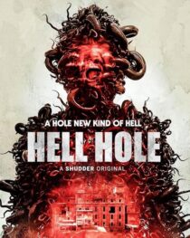 دانلود فیلم Hell Hole 2024408253-99927837