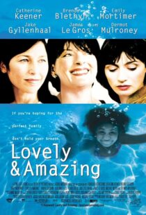دانلود فیلم Lovely & Amazing 2001408399-621245105