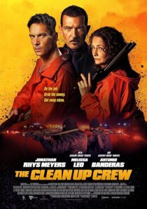 دانلود فیلم The Clean Up Crew 2024407747-1943049064