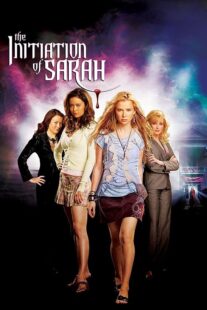 دانلود فیلم The Initiation of Sarah 2006408439-1889728306