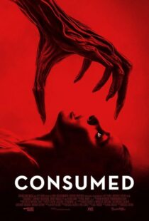 دانلود فیلم Consumed 2024407564-144865581