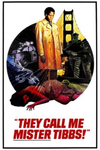 دانلود فیلم They Call Me Mister Tibbs! 1970406259-1182642532