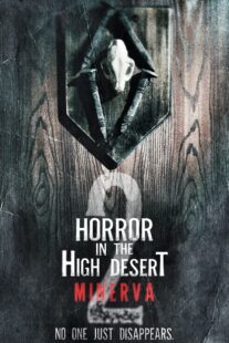 دانلود فیلم Horror in the High Desert 2: Minerva 2023406495-1751094891