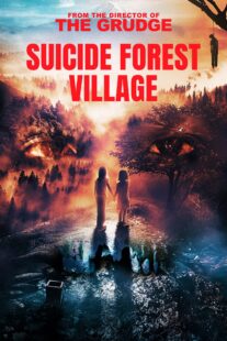 دانلود فیلم Suicide Forest Village 2021406102-210547822
