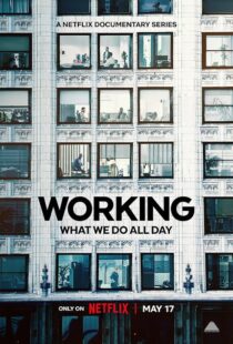 دانلود سریال Working: What We Do All Day410341-433899602