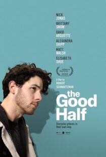 دانلود فیلم The Good Half 2023408875-642336039