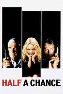 دانلود فیلم Half a Chance 1998410623-1211827382
