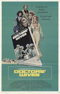دانلود فیلم Doctors’ Wives 1971411179-828612882