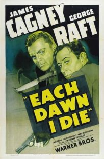 دانلود فیلم Each Dawn I Die 1939411853-1911044805