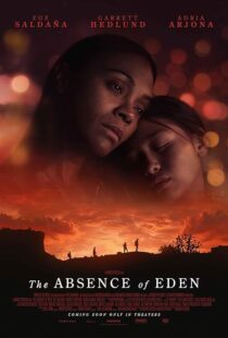 دانلود فیلم The Absence of Eden 2023411459-324451515