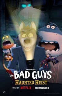 دانلود انیمیشن کوتاه The Bad Guys: Haunted Heist 2023411276-850980904