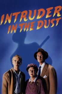 دانلود فیلم Intruder in the Dust 1949411307-811650505