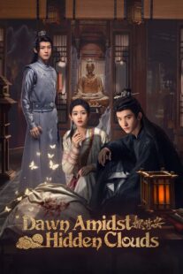 دانلود سریال Dawn Amidst Hidden Clouds414772-274866642