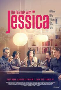 دانلود فیلم The Trouble with Jessica 2023414078-317845606