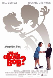 دانلود فیلم What About Bob? 1991415205-842524802