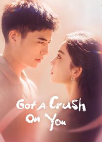 دانلود سریال Got a Crush on You413942-1458055736