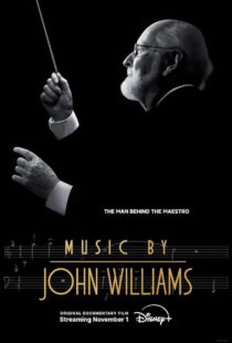 دانلود مستند Music by John Williams 2024415627-1448367219