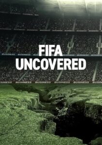 دانلود سریال FIFA Uncovered415717-829206693