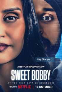 دانلود مستند Sweet Bobby: My Catfish Nightmare 2024413903-1179005844