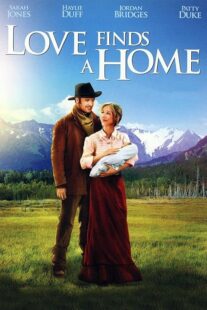 دانلود فیلم Love Finds a Home 2009414048-1204567670