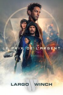 دانلود فیلم The Price of Money: A Largo Winch Adventure 2024416957-103130965