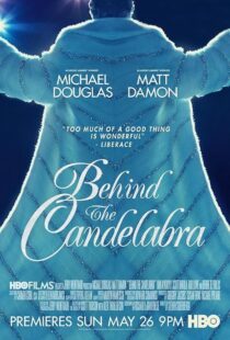 دانلود فیلم Behind the Candelabra 2013417693-2031359400