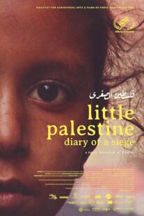 دانلود مستند Little Palestine: Diary of a Siege 2021417865-96430192