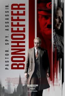 دانلود فیلم Bonhoeffer: Pastor. Spy. Assassin. 2024418461-1964451137